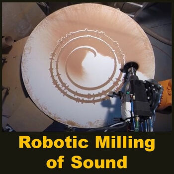 Robotic Milling of Sound
