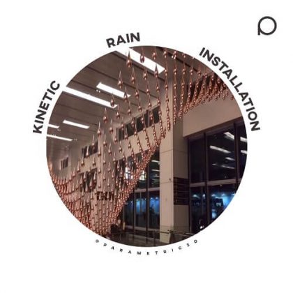 Kinetic Rain Installation - Parametric Design